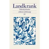 Landkrank, Schultz, Nikolaj, Suhrkamp, EAN/ISBN-13: 9783518029886