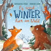 Es wird Winter hier im Wald, Lippa-Wagenmann, Henrike, Verlag Friedrich Oetinger GmbH, EAN/ISBN-13: 9783751203203