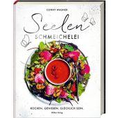 Seelenschmeichelei, Wagner, Conny, Hölker, Wolfgang Verlagsteam, EAN/ISBN-13: 9783881171816