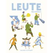 Leute, Blexbolex, Verlagshaus Jacoby & Stuart GmbH, EAN/ISBN-13: 9783941787995