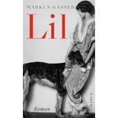 Lil, Gasser, Markus, Verlag C. H. BECK oHG, EAN/ISBN-13: 9783406813757