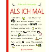 Als ich mal, van Leeuwen, Joke, Gerstenberg Verlag GmbH & Co.KG, EAN/ISBN-13: 9783836960601