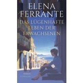 Das lügenhafte Leben der Erwachsenen, Ferrante, Elena, Suhrkamp, EAN/ISBN-13: 9783518429525