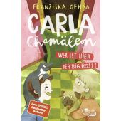 Carla Chamäleon: Wer ist hier der Big Boss?, Gehm, Franziska, Rotfuchs, EAN/ISBN-13: 9783757101206