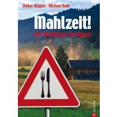 Mahlzeit!, Klüpfel, Volker/Kobr, Michael, Christian Verlag, EAN/ISBN-13: 9783884728901