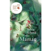 Maman, Schenk, Sylvie, Carl Hanser Verlag GmbH & Co.KG, EAN/ISBN-13: 9783446276239