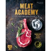 Meat Academy - Alles über gutes Fleisch: Grundlagen, Praxis, Rezepte, Edition Michael Fischer GmbH, EAN/ISBN-13: 9783960931430