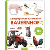 Mein großes Geräuschebuch - Bauernhof, Ars Edition, EAN/ISBN-13: 9783845852294