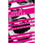 Mein Leben als Affenarsch, Roehler, Oskar, Ullstein Buchverlage GmbH, EAN/ISBN-13: 9783550080425