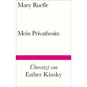 Mein Privatbesitz, Ruefle, Mary, Suhrkamp, EAN/ISBN-13: 9783518225271