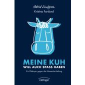 Meine Kuh will auch Spaß haben. Ein Plädoyer gegen Massentierhaltung, EAN/ISBN-13: 9783789109027