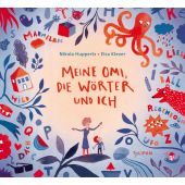 Meine Omi, die Wörter und ich, Huppertz, Nikola, Tulipan Verlag GmbH, EAN/ISBN-13: 9783864292996