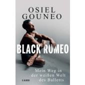 Black Romeo, Gouneo, Osiel/Komma-Pöllath, Thilo, Verlag C. H. BECK oHG, EAN/ISBN-13: 9783406791192