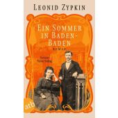 Ein Sommer in Baden-Baden, Zypkin, Leonid, Aufbau Verlag GmbH & Co. KG, EAN/ISBN-13: 9783746638782