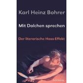 Mit Dolchen sprechen, Bohrer, Karl Heinz, Suhrkamp, EAN/ISBN-13: 9783518428818