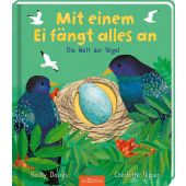 Mit einem Ei fängt alles an, Davies, Becky, Ars Edition, EAN/ISBN-13: 9783845852218