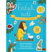 Einfach nett. Das fantasievolle Mitmachbuch, Scheffler, Axel/Renia Metallinou/Nadine Kaadan, EAN/ISBN-13: 9783407757531