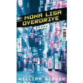 Mona Lisa Overdrive, Gibson, William, Tropen Verlag, EAN/ISBN-13: 9783608504866