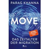 Move, Khanna, Parag, Rowohlt Berlin Verlag, EAN/ISBN-13: 9783737101158