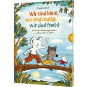 Wir sind klein, wir sind mutig, wir sind frech!, Kulot, Daniela, Thienemann Verlag GmbH, EAN/ISBN-13: 9783522460767