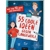 Wie man 13 wird und überlebt - 55 coole Ideen gegen Langeweile, Johnson, Pete/Kiefer, Philip, EAN/ISBN-13: 9783845850153