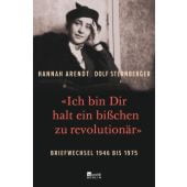 'Ich bin Dir halt ein bißchen zu revolutionär', Arendt, Hannah/Sternberger, Dolf, EAN/ISBN-13: 9783737100632