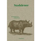 Nashörner, Frenz, Lothar, MSB Matthes & Seitz Berlin, EAN/ISBN-13: 9783957574732