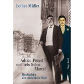 Adrien Proust und sein Sohn Marcel, Müller, Lothar, Wagenbach, Klaus Verlag, EAN/ISBN-13: 9783803137036