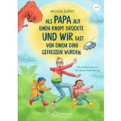 Als Papa auf einen Knopf drückte und wir fast von einem Dino gefressen wurden, Gorny, Nicolas, EAN/ISBN-13: 9783751400527