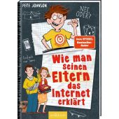 Wie man seinen Eltern das Internet erklärt, Johnson, Pete, Ars Edition, EAN/ISBN-13: 9783845839462