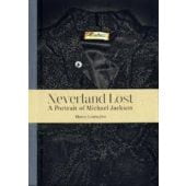 Neverland lost : a portrait of Michael Jackson, EAN/ISBN-13: 9783869300504