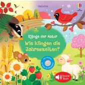 Klänge der Natur: Wie klingen die Jahreszeiten?, Usborne Verlag, EAN/ISBN-13: 9781035701568