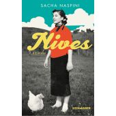 Nives, Naspini, Sacha, Kein & Aber AG, EAN/ISBN-13: 9783036958910