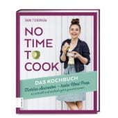 No time to eat, Tschernigow, Sarah, ZS Verlag GmbH, EAN/ISBN-13: 9783898839822