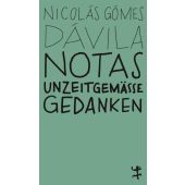 Notas, Gómez Dávila, Nicolás, MSB Matthes & Seitz Berlin, EAN/ISBN-13: 9783751801140