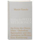 Im Geist des Ostens leben, Tamcke, Martin, Verlag der Weltreligionen im Insel, EAN/ISBN-13: 9783458710141