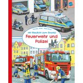 Mit Blaulicht zum Einsatz! Feuerwehr und Polizei, Jaekel, Franziska, Arena Verlag, EAN/ISBN-13: 9783401720043