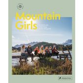 Mountain Girls, Munich Mountain Girls/Sobczyszyn, Marta/Ramb, Stefanie, Prestel Verlag, EAN/ISBN-13: 9783791387291