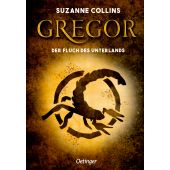 Gregor und der Fluch des Unterlandes, Collins, Suzanne, Verlag Friedrich Oetinger GmbH, EAN/ISBN-13: 9783751200837