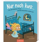 Nur noch kurz ..., Dietl, Erhard, Ars Edition, EAN/ISBN-13: 9783845851013