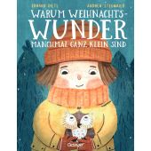 Warum Weihnachtswunder manchmal ganz klein sind, Dietl, Erhard, Verlag Friedrich Oetinger GmbH, EAN/ISBN-13: 9783751202299