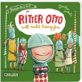 Ritter Otto will nicht kämpfen, Jakobs, Günther, Carlsen Verlag GmbH, EAN/ISBN-13: 9783551171795