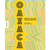 Oaxaca, Lopez, Bricia/Cabral, Javier, Knesebeck Verlag, EAN/ISBN-13: 9783957283979