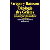 Ökologie des Geistes, Bateson, Gregory, Suhrkamp, EAN/ISBN-13: 9783518281710