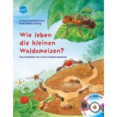 Wie leben die kleinen Waldameisen?, Döring, Hans-Günther/Reichenstette, Friederun, Arena Verlag, EAN/ISBN-13: 9783401097282