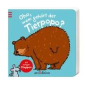 Oho, wem gehört der Tierpopo?, Ars Edition, EAN/ISBN-13: 9783845806341