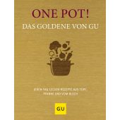 One Pot! Das Goldene von GU, Gräfe und Unzer, EAN/ISBN-13: 9783833890697