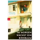 Im Morgen wächst ein Birnbaum, Altintas, Fikri Anil, btb Verlag, EAN/ISBN-13: 9783442759644