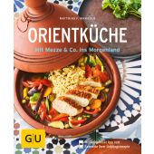 Orientküche, Mangold, Matthias F, Gräfe und Unzer, EAN/ISBN-13: 9783833864674