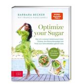 Optimize your Sugar, Becker, Barbara/Mangiameli, Franca, ZS Verlag GmbH, EAN/ISBN-13: 9783965843844